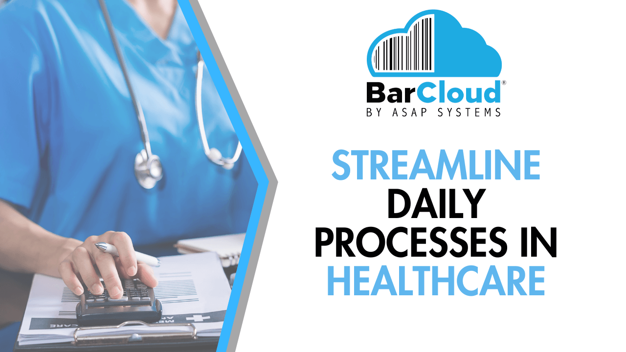 Healthcare professional using a calculator with text reading “Streamline Daily Processes in Healthcare,” representing operational efficiency.